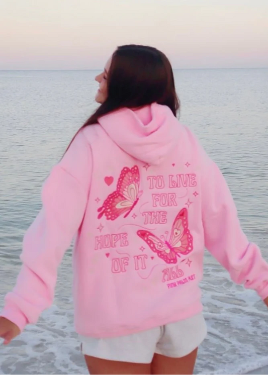 "To Live For the Hope of it All" Hoodie